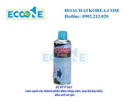 EC KY P-501 Làm sạch các thành phần điện nhạy cảm, loại bỏ bụi bẩn, dầu mỡ và cặn